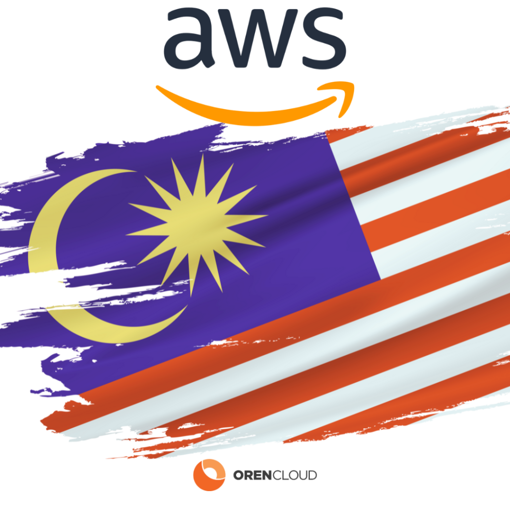 AWS, ORENCloud Malaysia