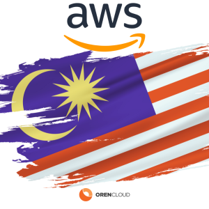 AWS, ORENCloud Malaysia